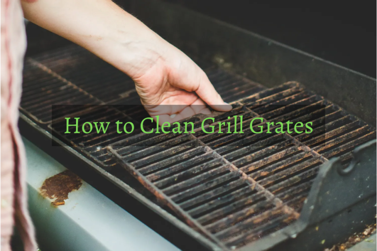 How to Clean Grill Grates – Stainless Steel, Cast Iron & Porcelain Grill Grates
