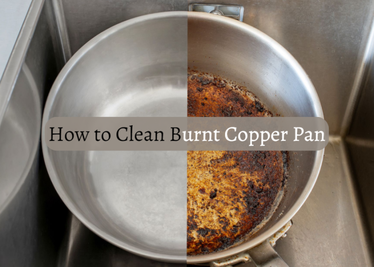 How to Clean Burnt Copper Pan